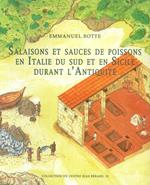 Salaisons et sauces de poissons en Italie du Sud et en Sicile durant l'antiquité