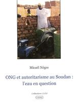 ONG et autoritarisme au Soudan : l'eau en question