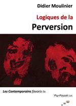 Logiques de la perversion