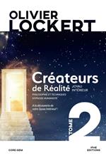 Créateurs de Réalité Tome 2 - Joyau intérieur