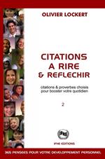 Citations à rire & réfléchir - Citations & proverbes choisis pour booster votre quotidien