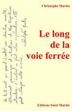 Le long de la voie ferrée