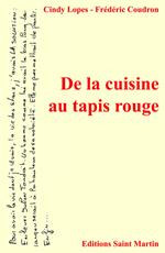 De la cuisine au tapis rouge