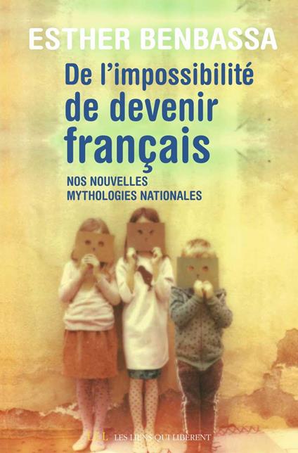 De l'impossibilité de devenir français