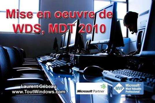 WDS et MDT 2010