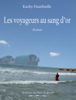 Les voyageurs au sang d'or