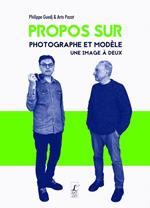 Propos sur Photographe et modèle