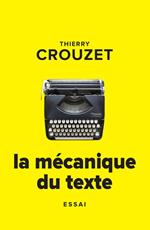 La mécanique du texte