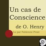 Un cas de Conscience