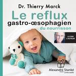 Le reflux gastro-œsophagien du nourrisson