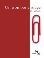 Un trombone rouge