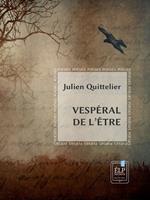 Vespéral de l'être