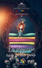 La véritable histoire de la princesse aux petits pois | Livre lesbien, roman lesbien