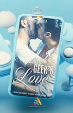 Geek's Love | Livre gay, roman gay