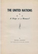 The United Nations-A Hope or a Menace?