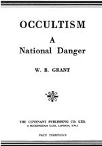 Occultism: A National Danger