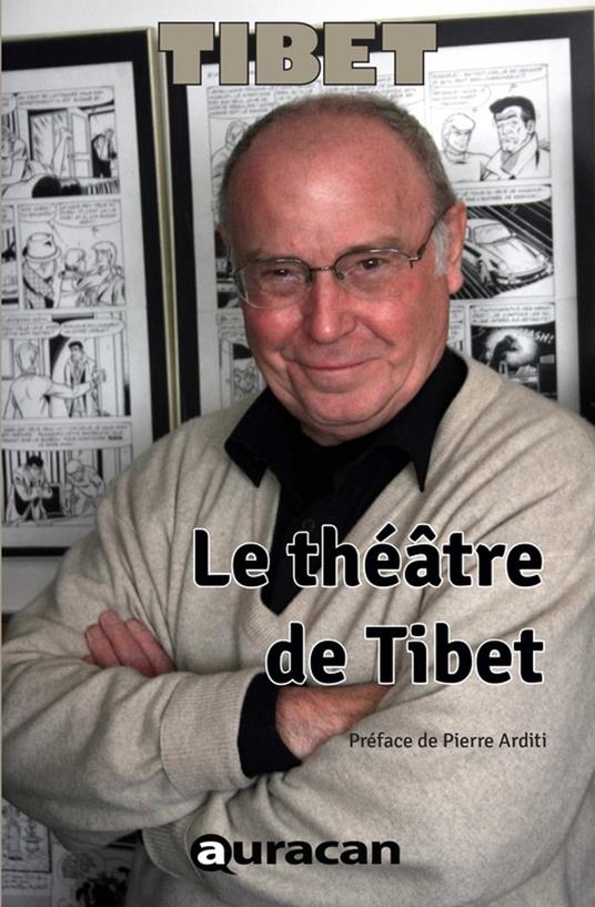 Le théâtre de Tibet