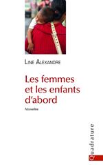 Les femmes et les enfants d'abord