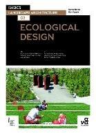 Basics Landscape Architecture 02: Ecological Design