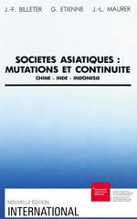 Sociétés asiatiques : mutations et continuité