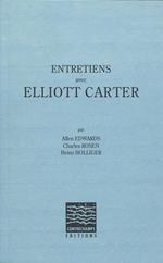 Entretiens avec Elliott Carter