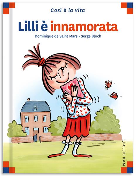 Lilli è innamorata. Ediz. a colori - Dominique de Saint Mars - copertina