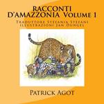 Racconti d'Amazzonia Volume 1