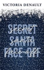 Secret Santa Face-Off