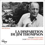 La Disparition de Jim Thompson