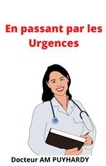 En passant par les Urgences