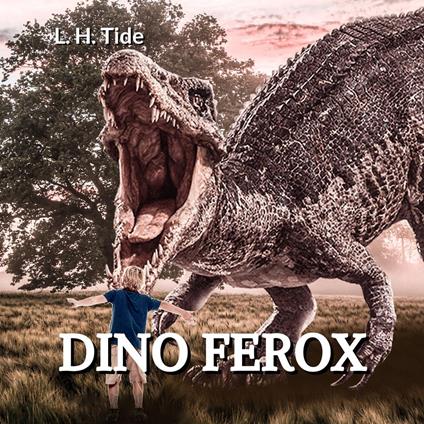 DINO FEROX