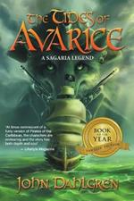 The Tides of Avarice: A Sagaria Legend