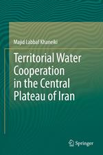 Territorial Water Cooperation in the Central Plateau of Iran