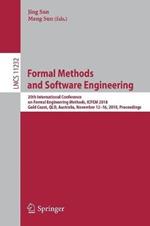 Formal Methods and Software Engineering: 20th International Conference on Formal Engineering Methods, ICFEM 2018, Gold Coast, QLD, Australia, November 12-16, 2018, Proceedings