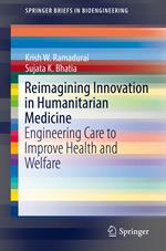 Reimagining Innovation in Humanitarian Medicine