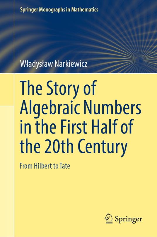 The Story of Algebraic Numbers in the First Half of the 20th Century