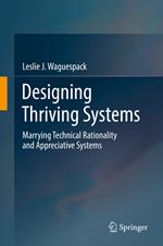 Designing Thriving Systems