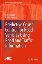 Predictive Cruise Control for Road Vehicles Using Road and Traffic Information