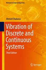 Vibration of Discrete and Continuous Systems