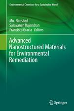 Advanced Nanostructured Materials for Environmental Remediation