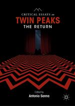 Critical Essays on Twin Peaks: The Return