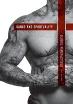 Gangs and Spirituality: Global Perspectives