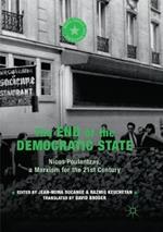 The End of the Democratic State: Nicos Poulantzas, a Marxism for the 21st Century