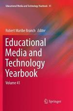 Educational Media and Technology Yearbook: Volume 41