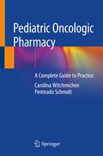 Pediatric Oncologic Pharmacy