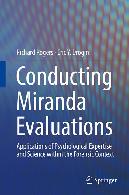 Conducting Miranda Evaluations