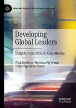 Developing Global Leaders: Insights from African Case Studies