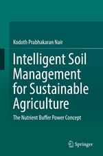 Intelligent Soil Management for Sustainable Agriculture