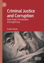 Criminal Justice and Corruption