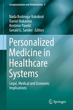 Personalized Medicine in Healthcare Systems